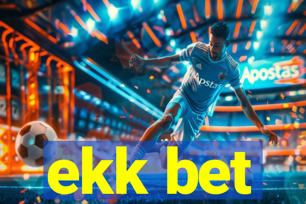 ekk bet